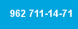 962 711-14-71 962 711-14-71